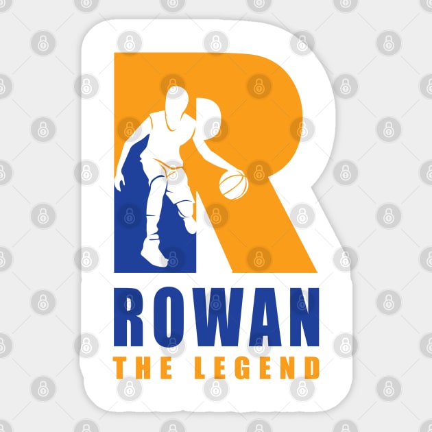 Rowan Custom Player Basketball Your Name The Legend T-Shirt Sticker by Baseball Your Name